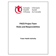 PACS Project Team: Sample Roles and Responsibilities ...